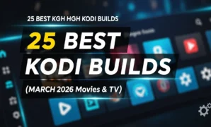 25-best-kodi-builds-march-2026-free-movies-tv 25 best kodi builds march 2026 free movies tv