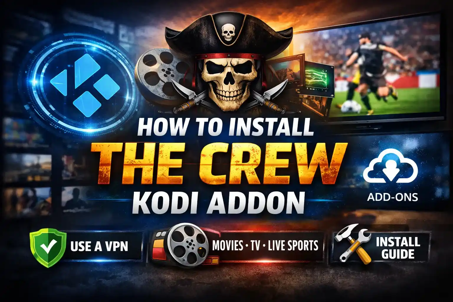 How to Install The Crew Kodi Addon