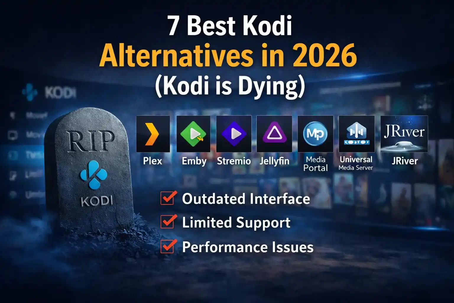 Kodi alternatives and sunset to legacy