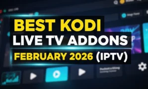 best kodi live tv addons february 2026 iptv