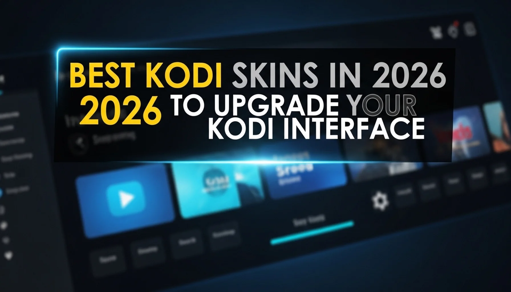 best kodi skins in 2026 to upgrade your kodi interface