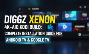 diggz-xenon-4k-aio-kodi-build-complete-installation-guide-fo diggz xenon 4k aio kodi build complete installation guide fo