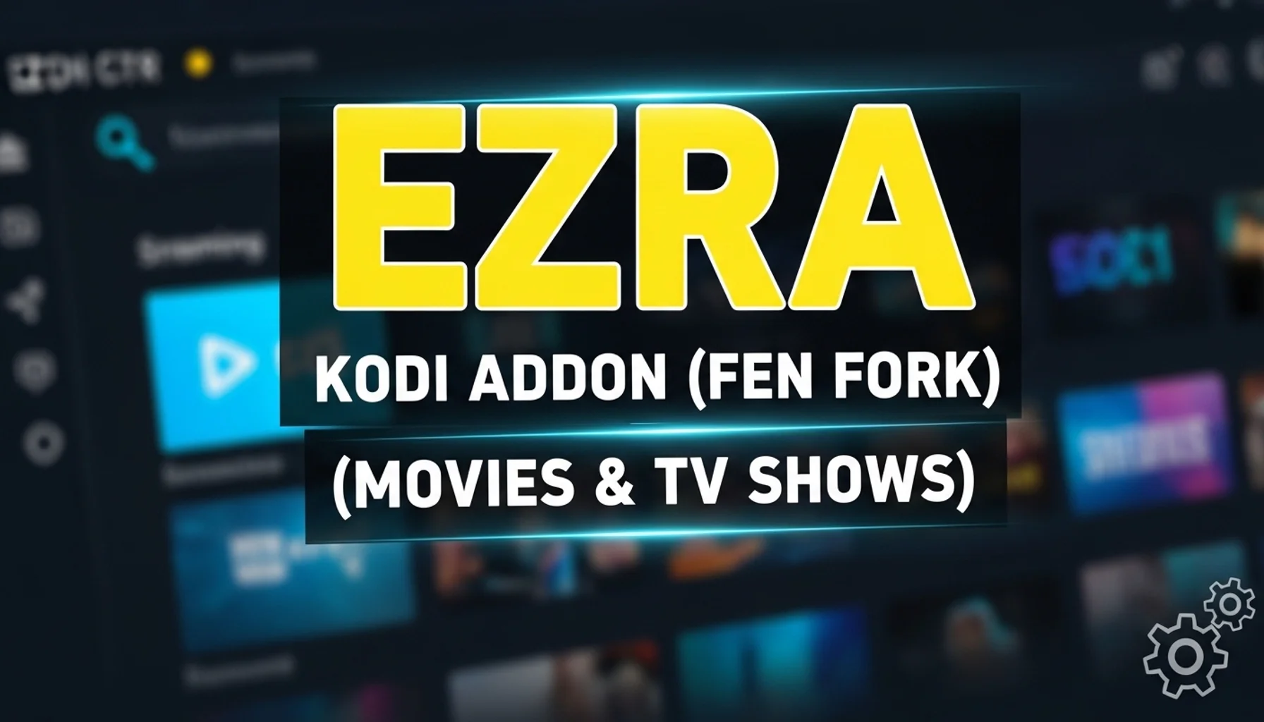 ezra kodi addon fen fork movies tv shows