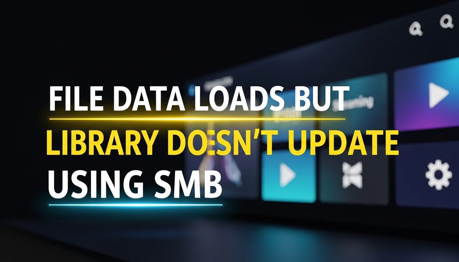 file data loads but library doesnt update using smb