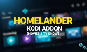homelander kodi addon movies tv shows