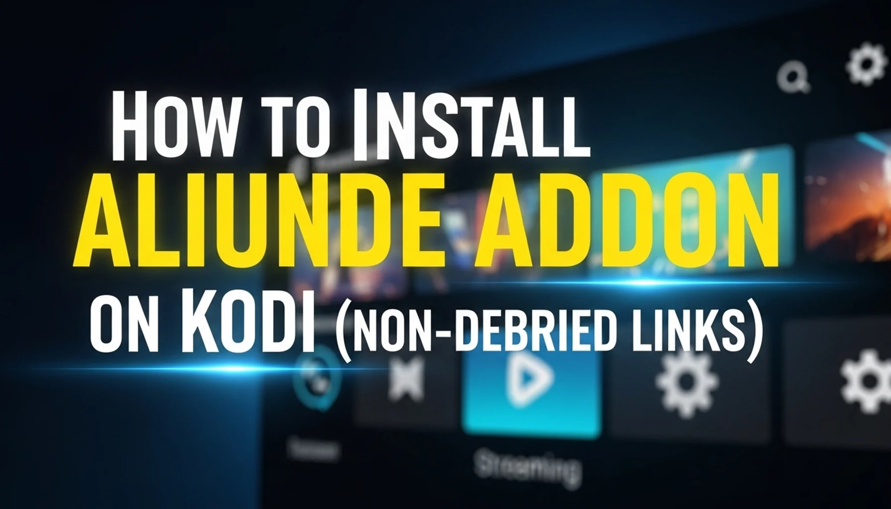 how to install aliunde addon on kodi non debrid links