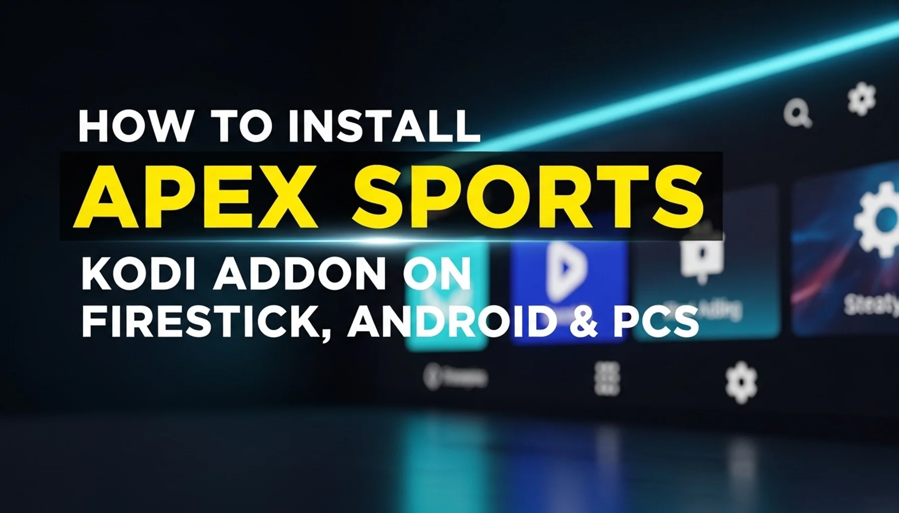 how to install apex sports kodi addon on firestick android