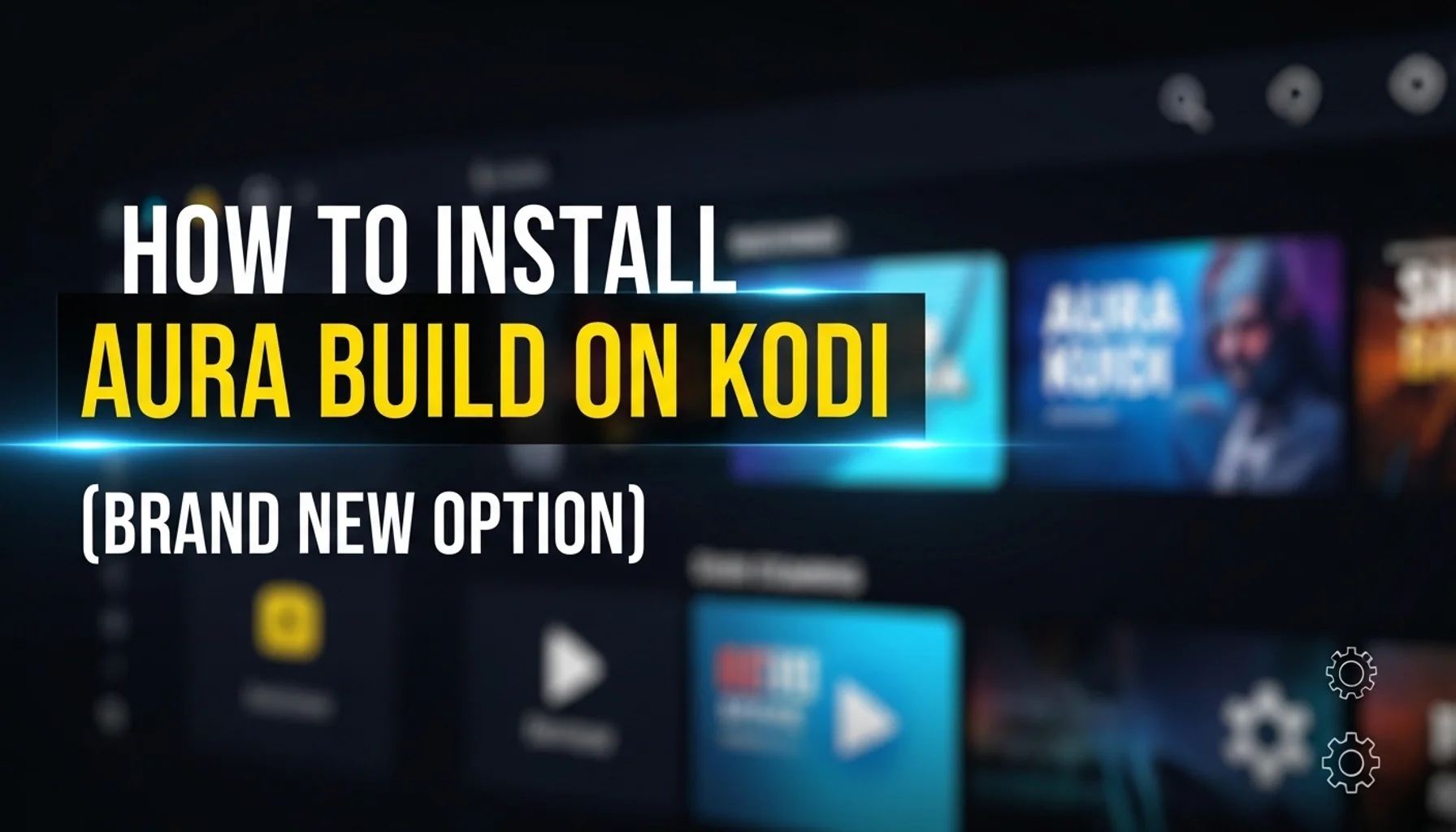 how to install aura build on kodi brand new option
