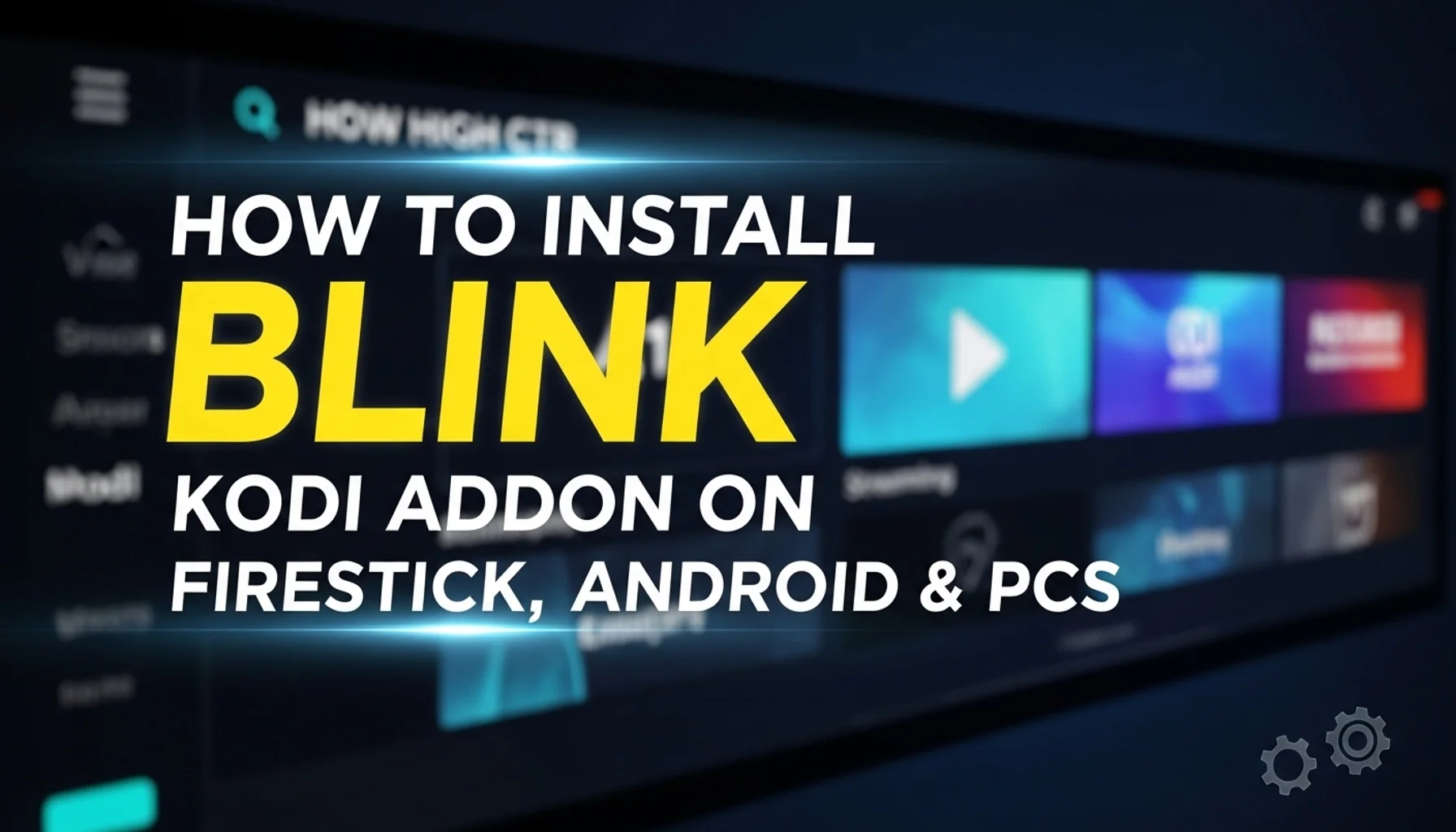 how to install blink kodi addon on firestick android pcs