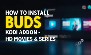 how to install buds kodi addon hd movies series