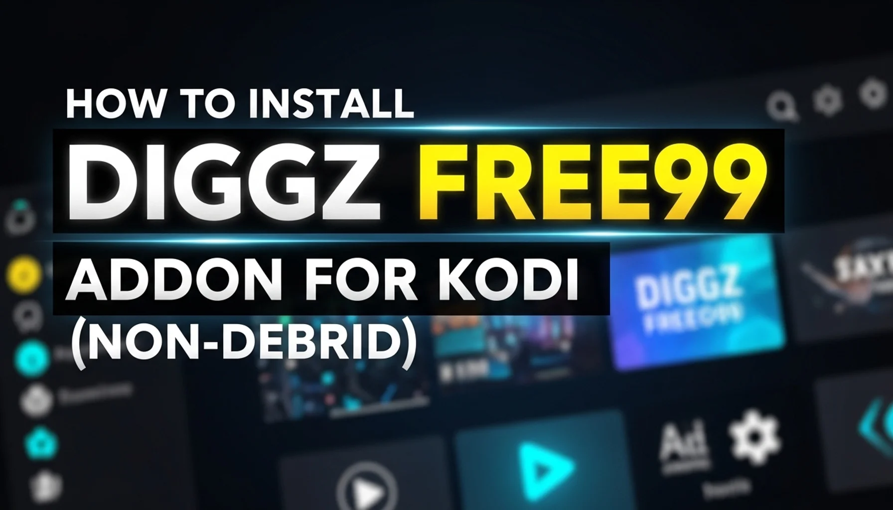 how to install diggz free99 addon for kodi non debrid