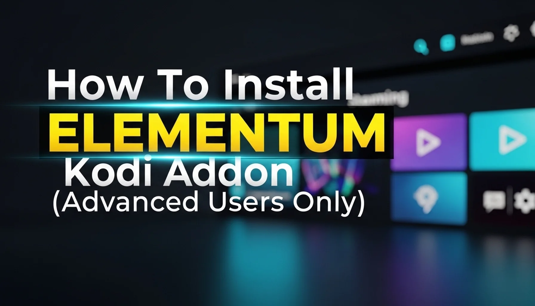 how-to-install-elementum-kodi-addon-advanced-users-only how to install elementum kodi addon advanced users only