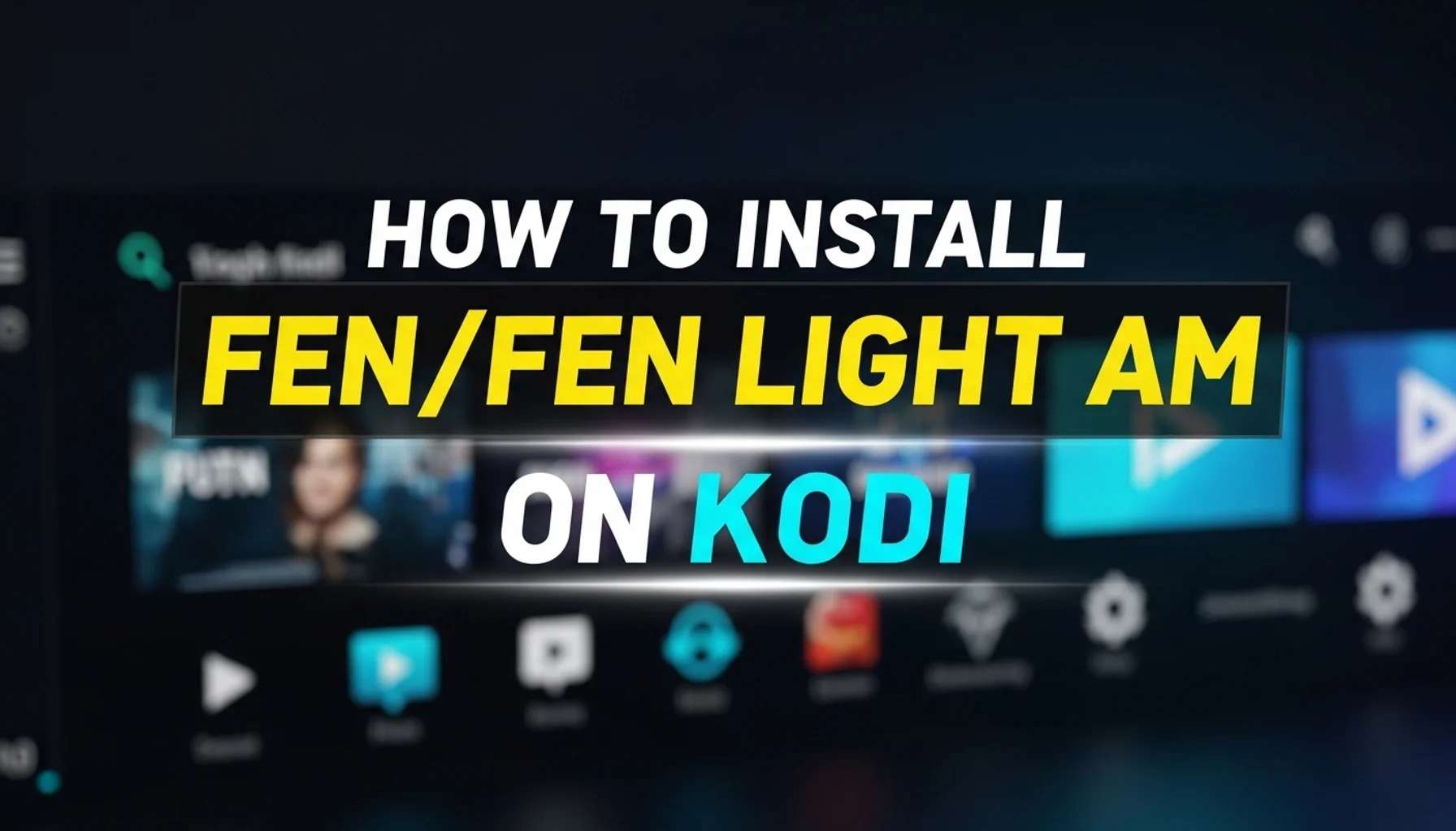 how to install fenfen light am on kodi