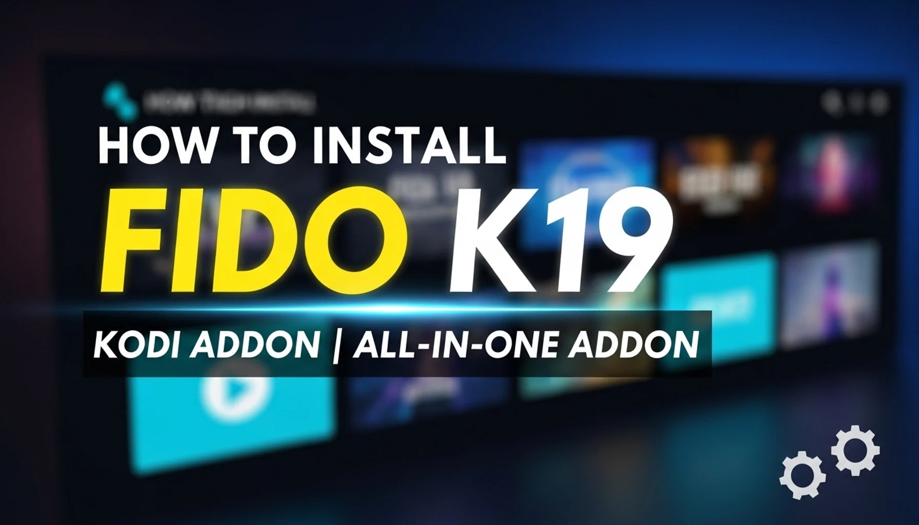 how to install fido k19 kodi addon all in one addon
