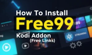 how to install free99 kodi addon free links