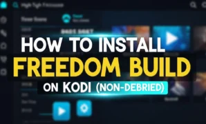 how-to-install-freedom-build-on-kodi-non-debrid how to install freedom build on kodi non debrid