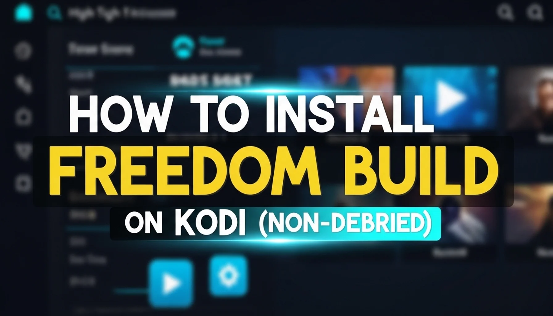 how to install freedom build on kodi non debrid