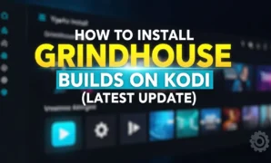 how to install grindhouse builds on kodi latest update