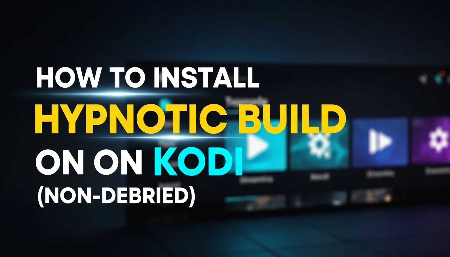 how to install hypnotic build on kodi non debrid