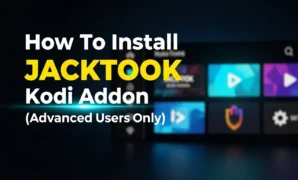 how-to-install-jacktook-kodi-addon-advanced-users-only how to install jacktook kodi addon advanced users only