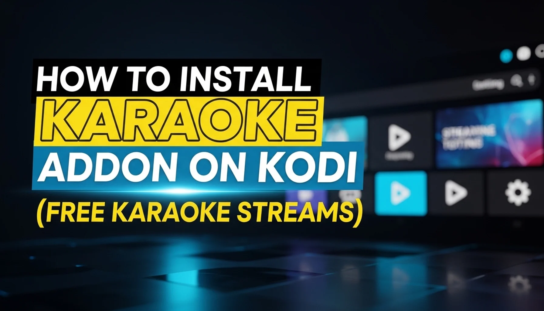how to install karaoke addon on kodi free karaoke streams