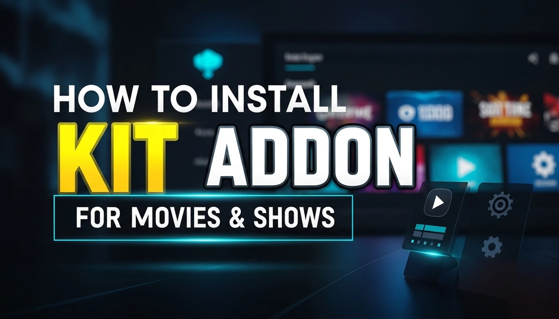 how to install kit kodi addon for movies shows