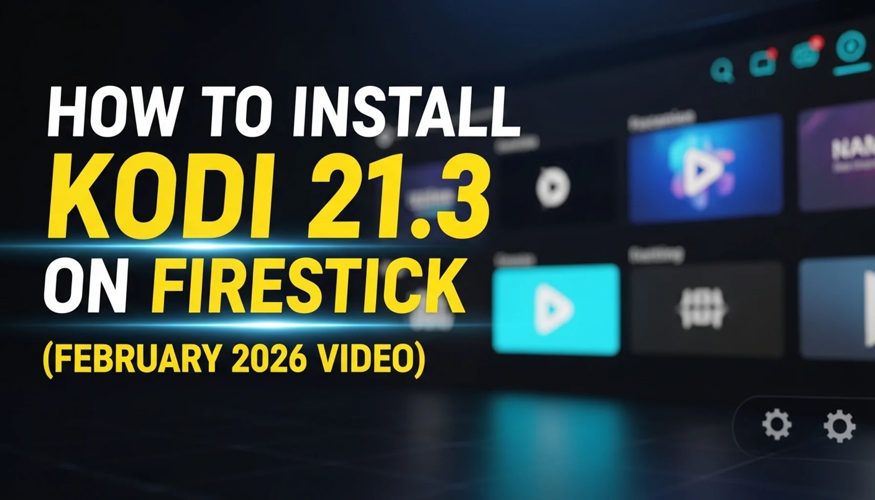 how-to-install-kodi-213-on-firestick-february-2026-video-1 how to install kodi 213 on firestick february 2026 video 1