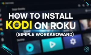 how to install kodi on roku simple workaround