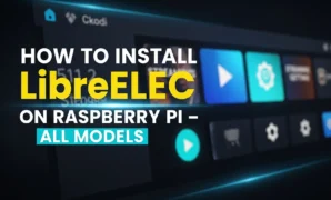how to install libreelec on raspberry pi all models