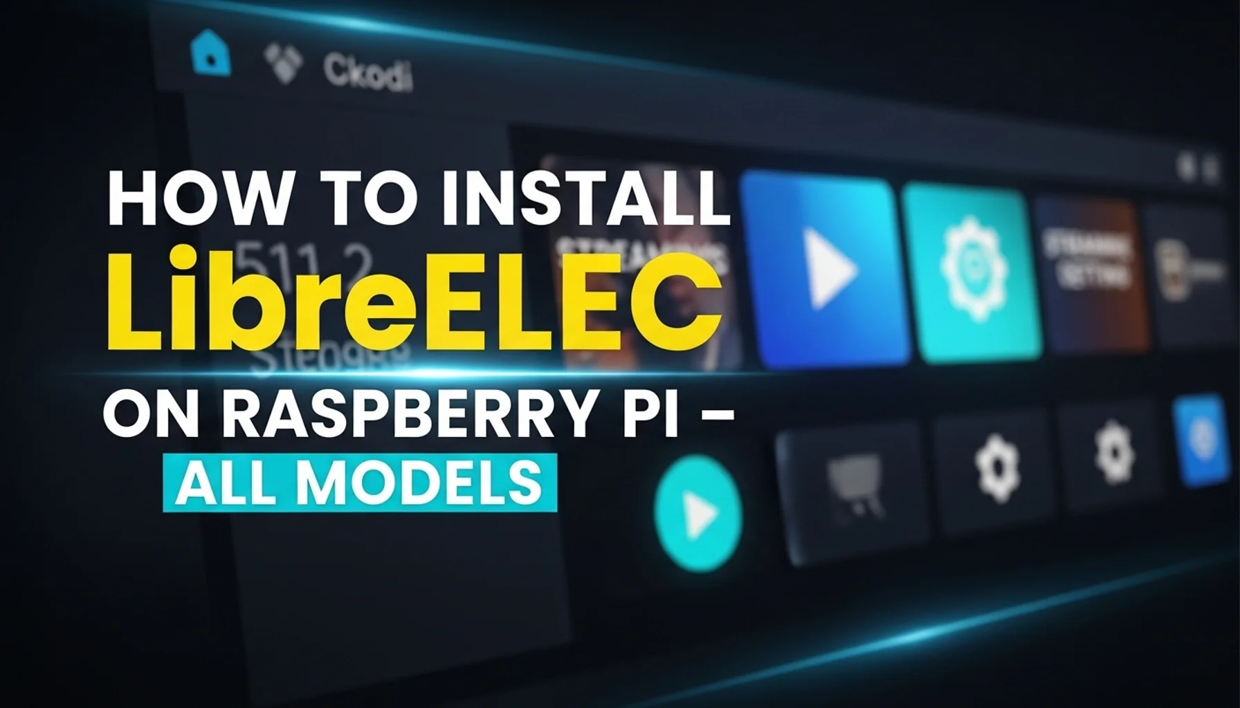 how to install libreelec on raspberry pi all models