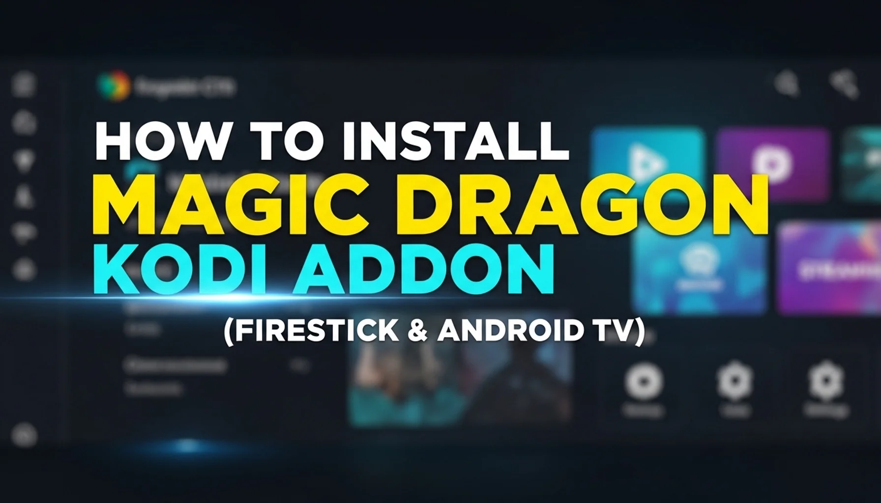 how-to-install-magic-dragon-kodi-addon-firestick-android-tv how to install magic dragon kodi addon firestick android tv