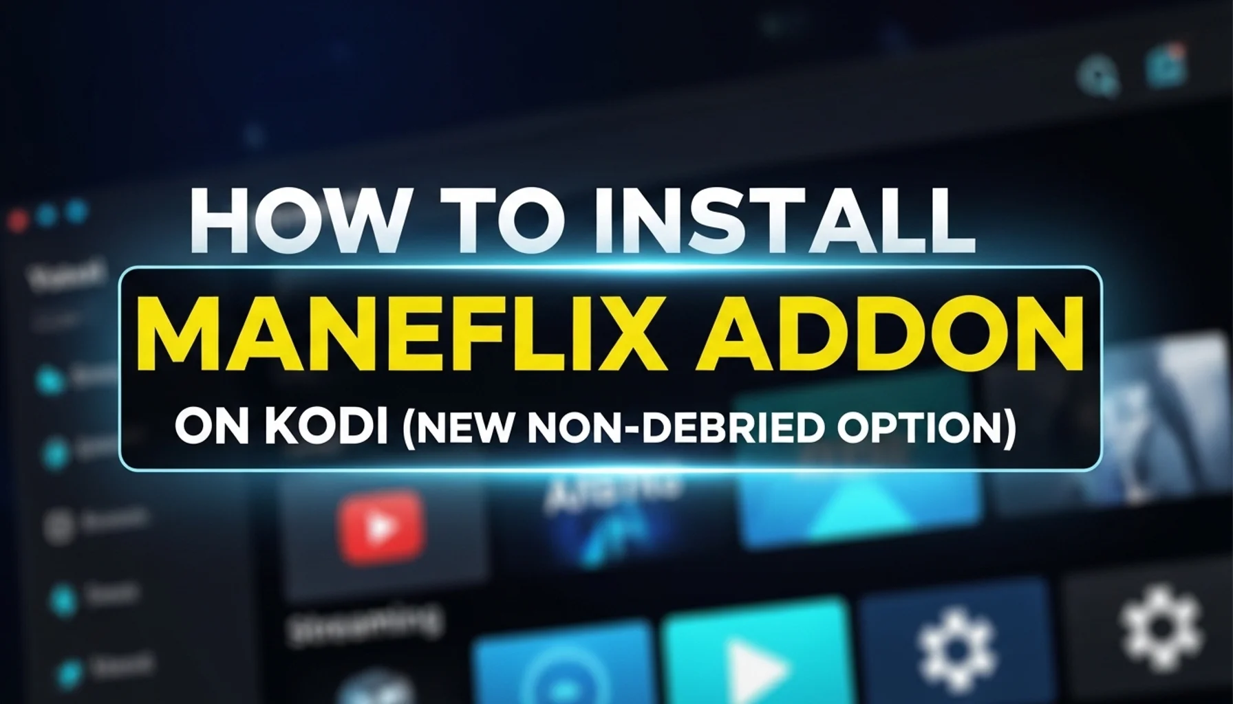 how to install maneflix addon on kodi new non debrid option