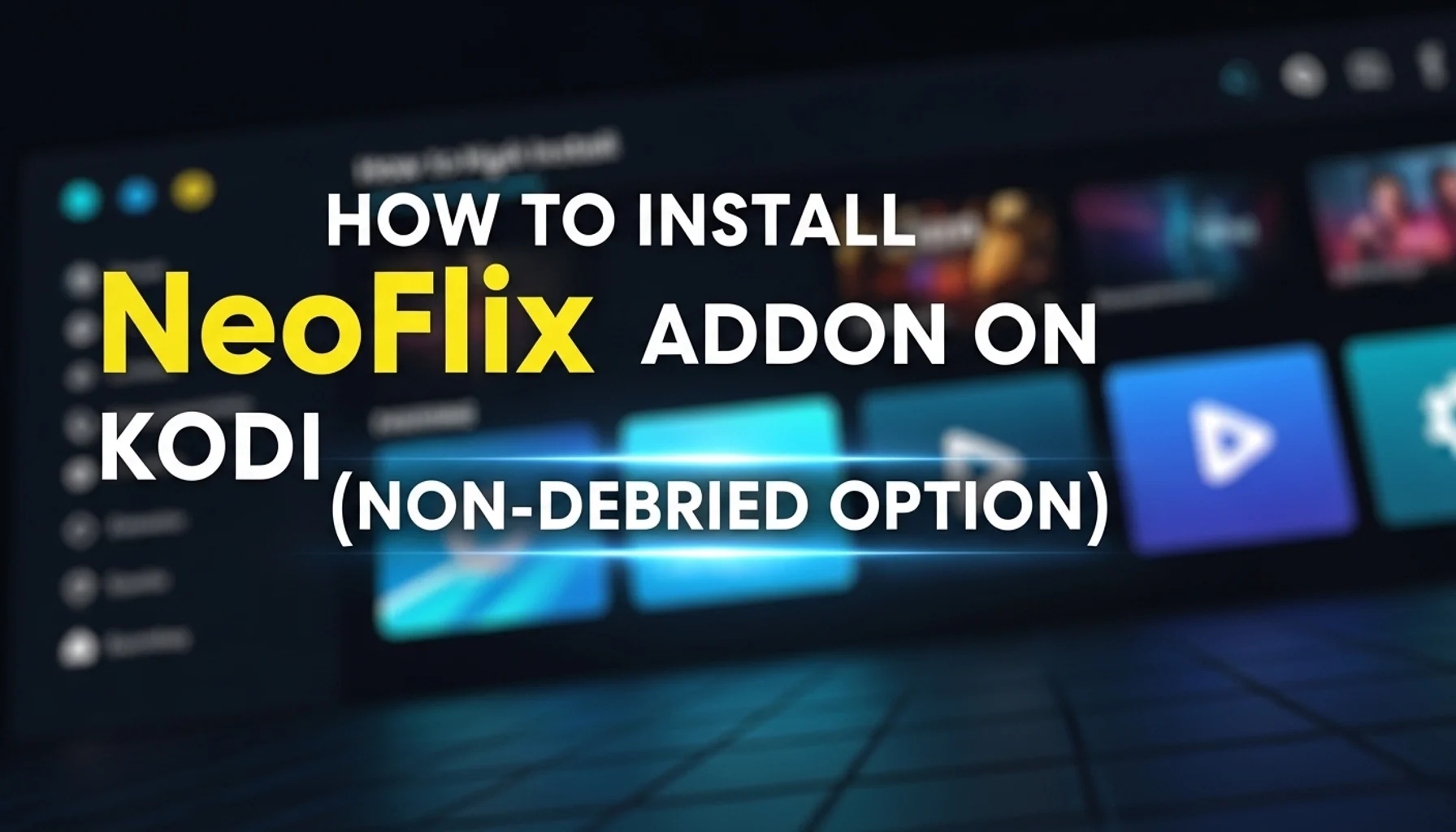 how to install neoflix addon on kodi non debrid option