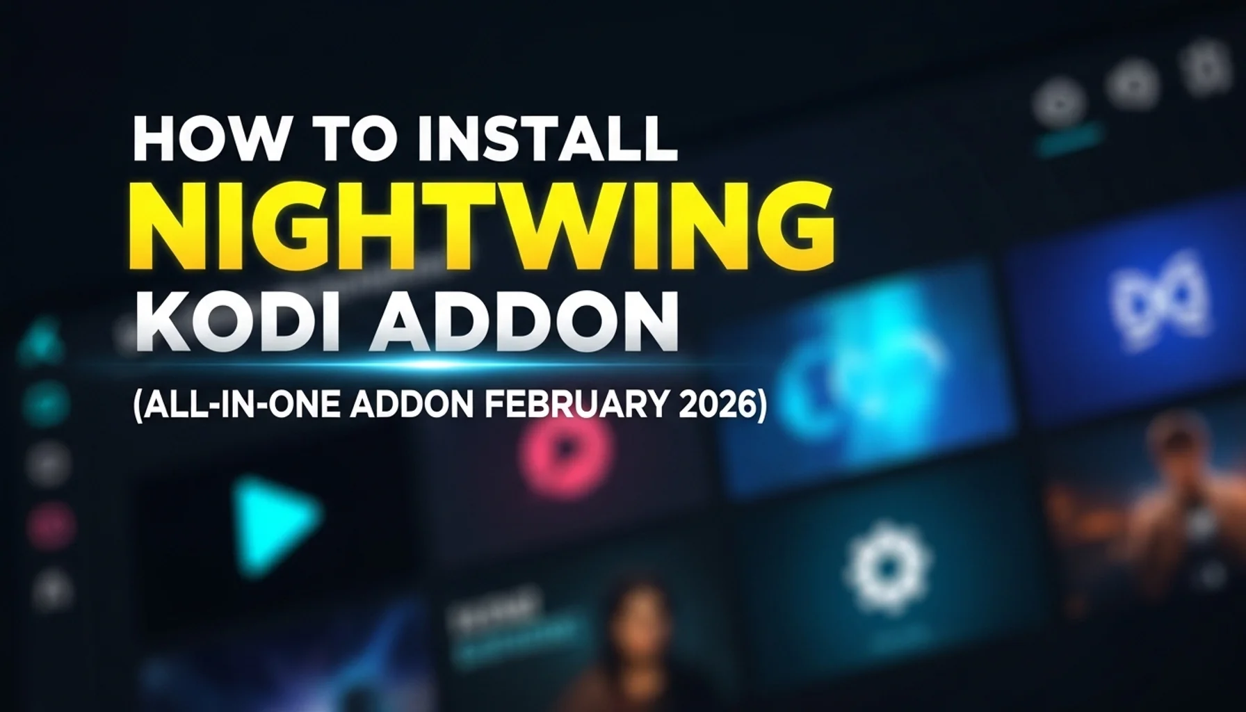 how to install nightwing kodi addon all in one addon februar