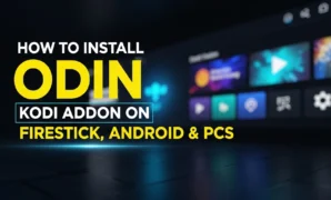 how to install odin kodi addon on firestick android pcs