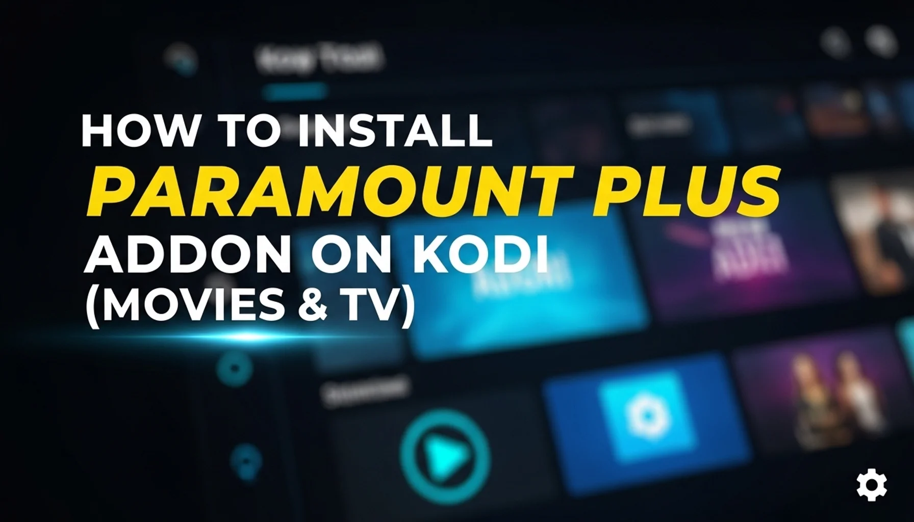 how to install paramount plus addon on kodi movies tv