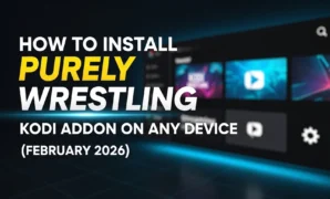 how to install purely wrestling kodi addon on any device feb