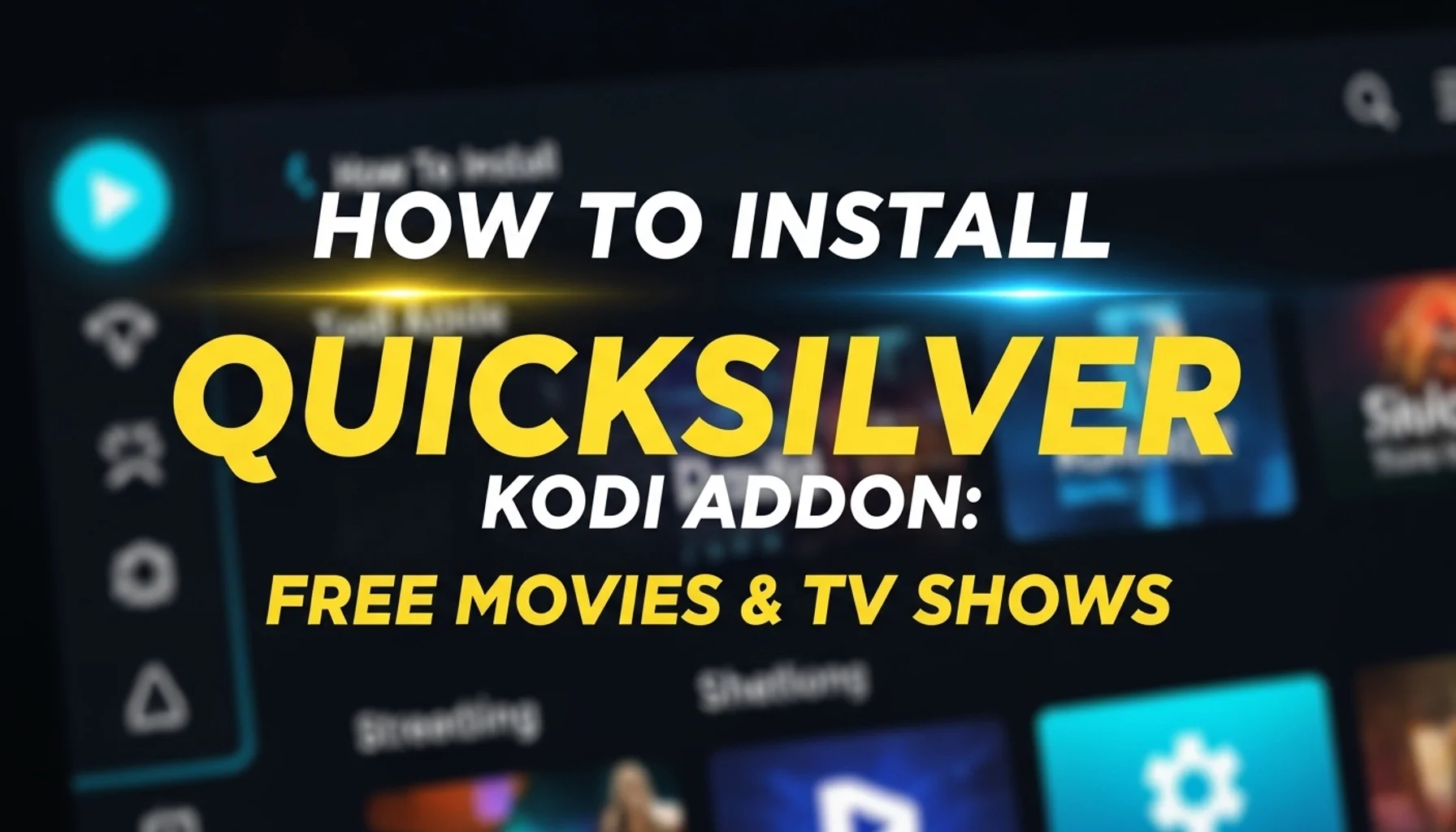 how to install quicksilver kodi addon free movies tv shows