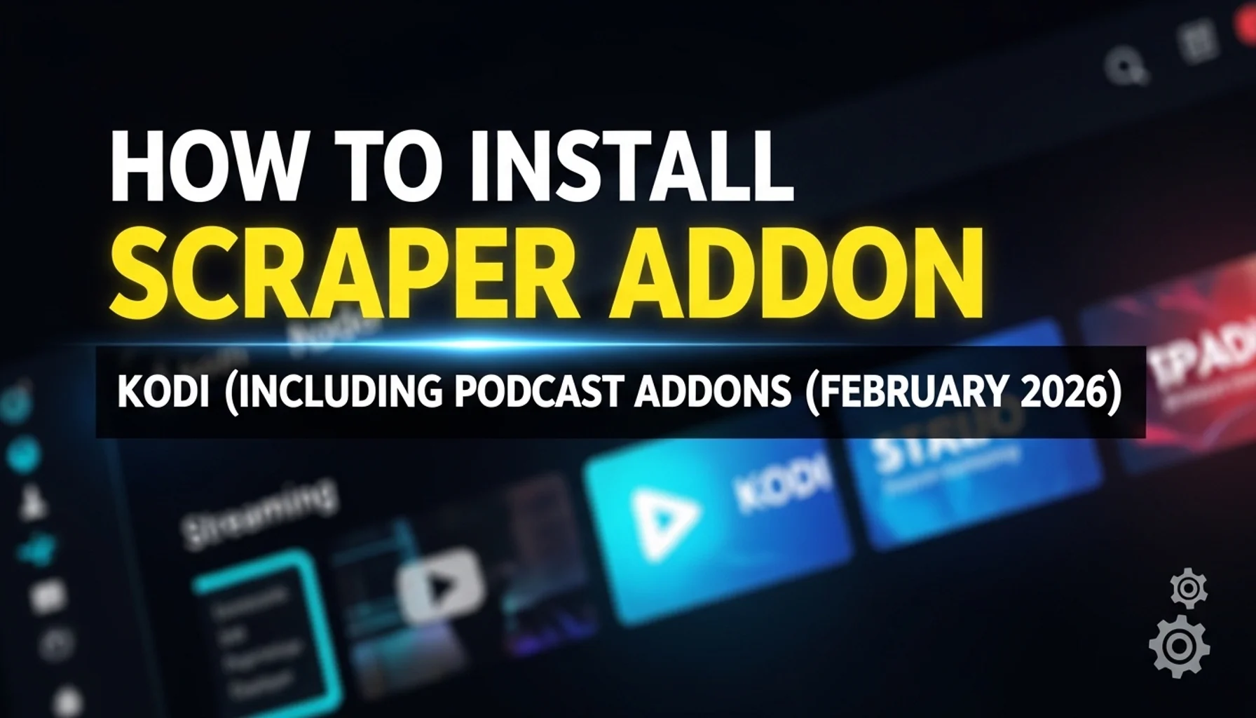 how-to-install-scraper-addon-kodi-including-podcast-addons-f how to install scraper addon kodi including podcast addons f
