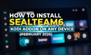 how to install sealteam6 kodi addon on any device february 2
