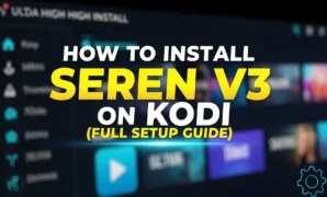 how-to-install-seren-v3-on-kodi-full-setup-guide how to install seren v3 on kodi full setup guide