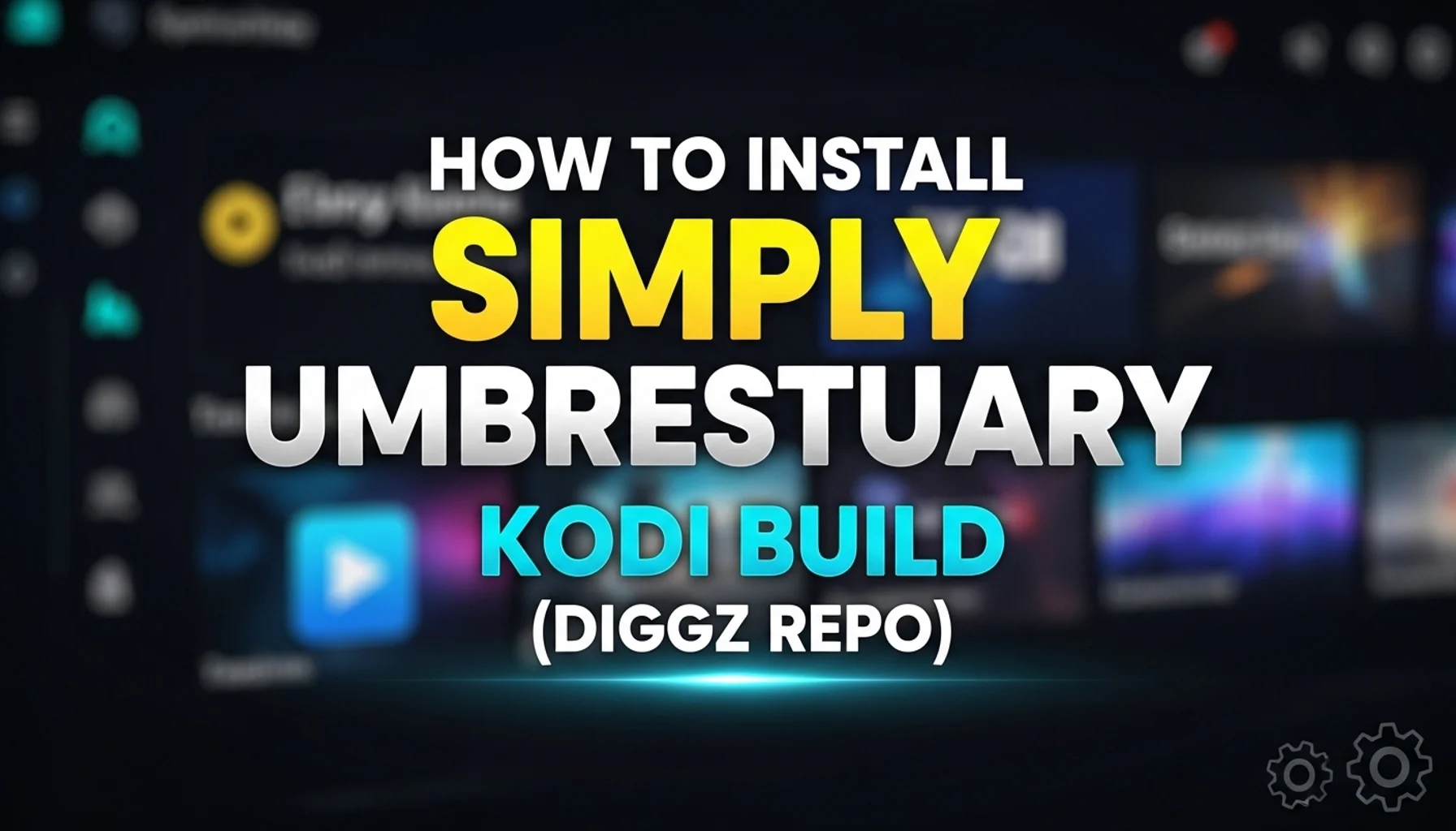 how to install simply umbrestuary kodi build diggz repo