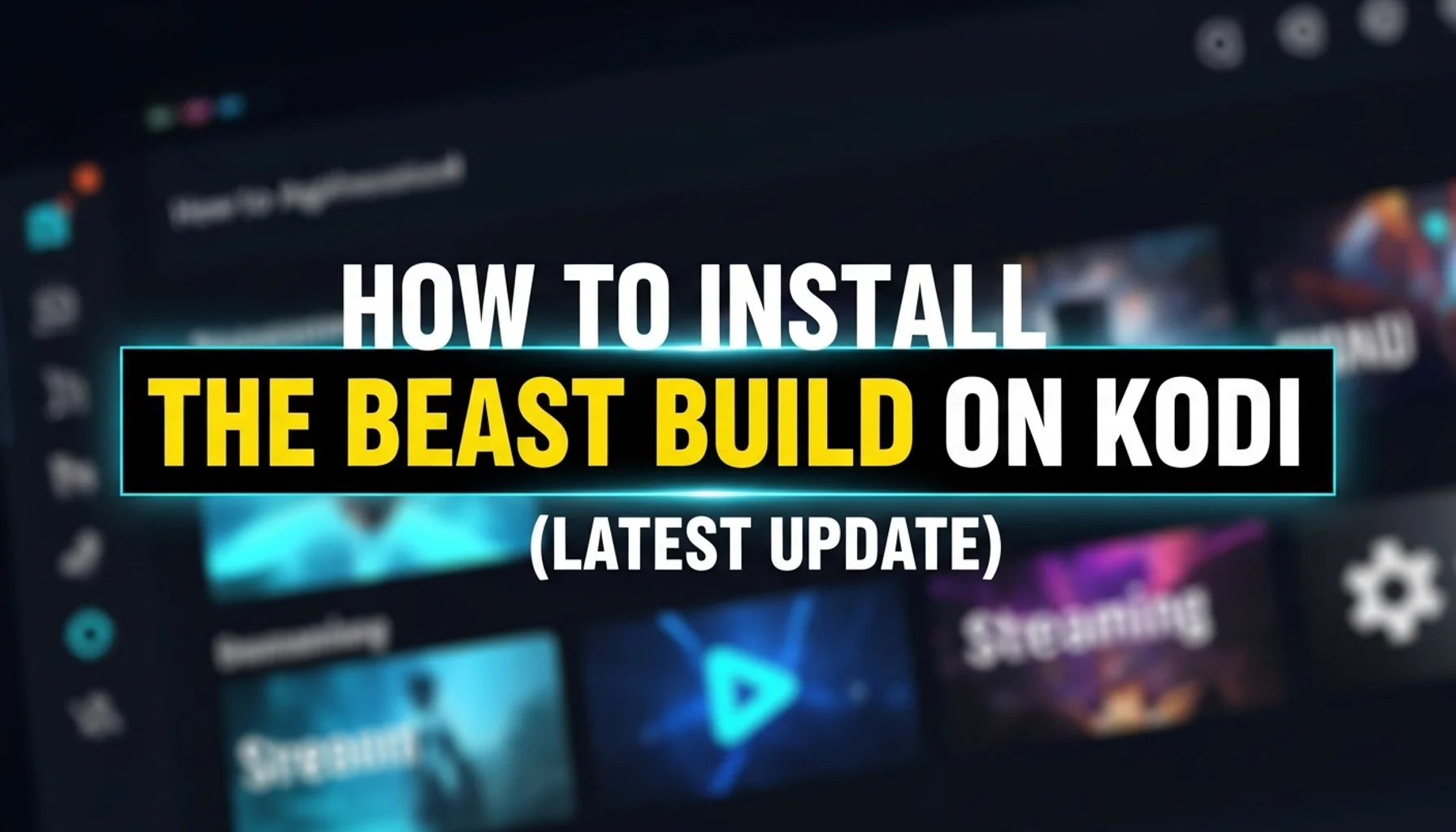 how to install the beast build on kodi latest update