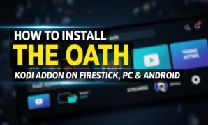how to install the oath kodi addon on firestick pc android