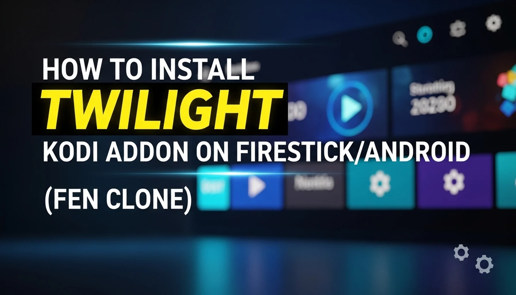 how to install twilight kodi addon on firestickandroid fen c