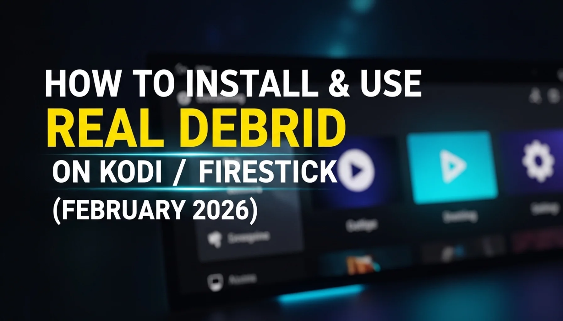how to install use real debrid on kodi firestick february