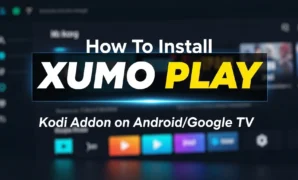 how to install xumo play kodi addon on androidgoogle tv
