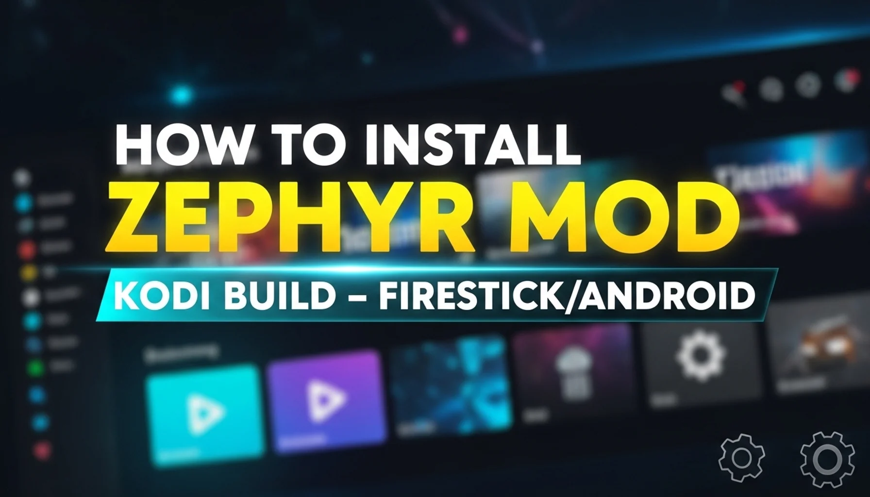 how to install zephyr mod kodi build firestickandroid