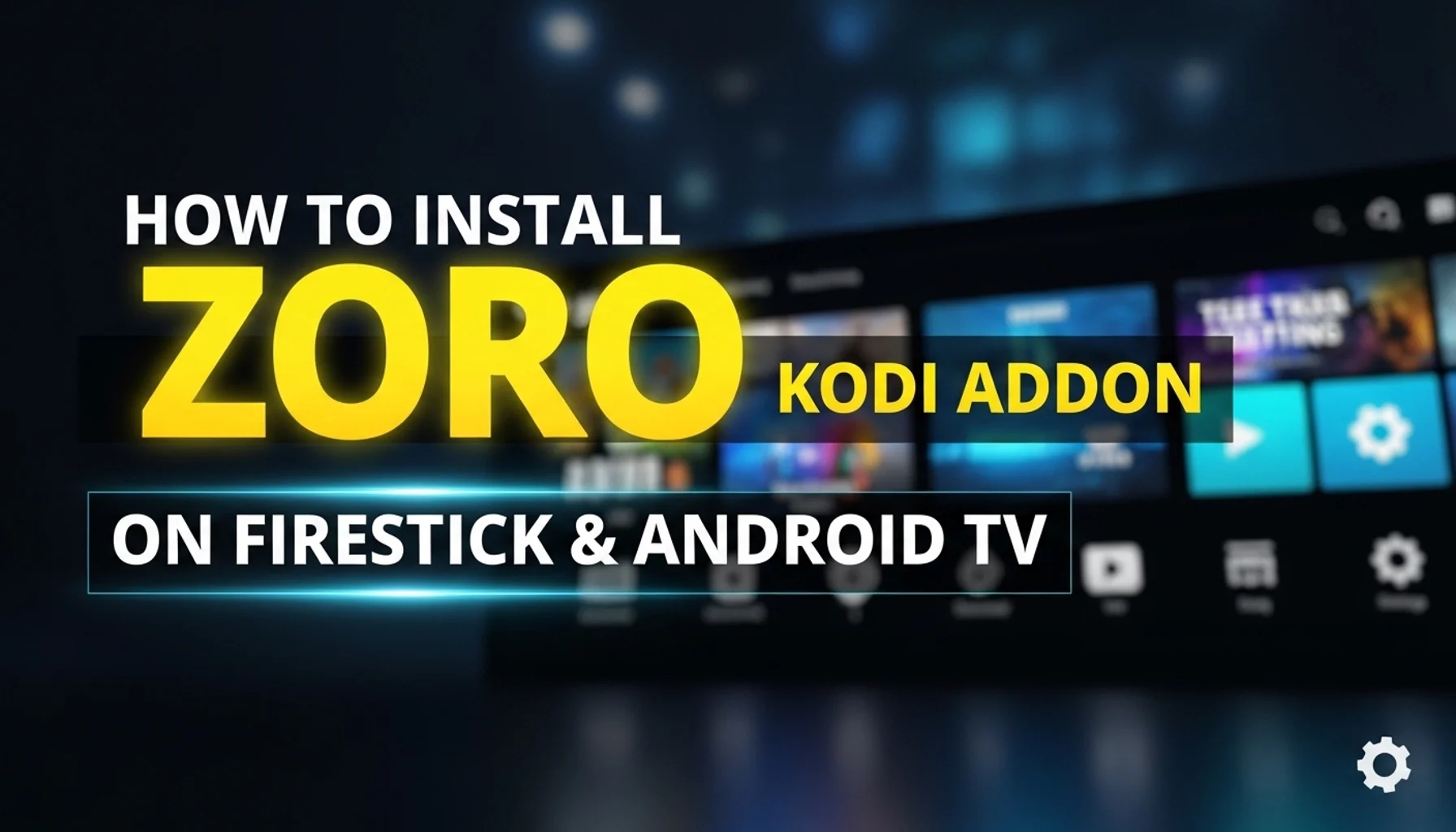 how to install zoro kodi addon on firestick android tv
