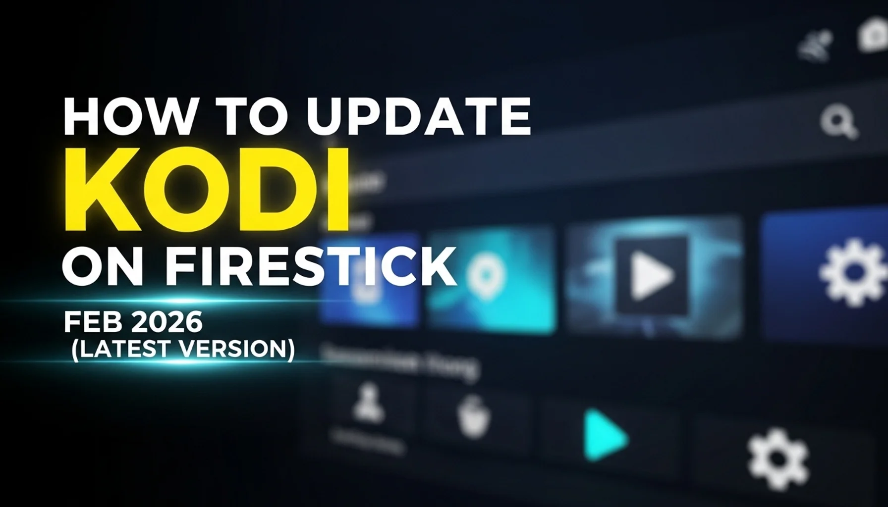 how to update kodi on firestick feb 2026 latest version
